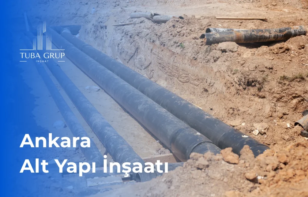 Ankara Alt Yapı İnşaatı